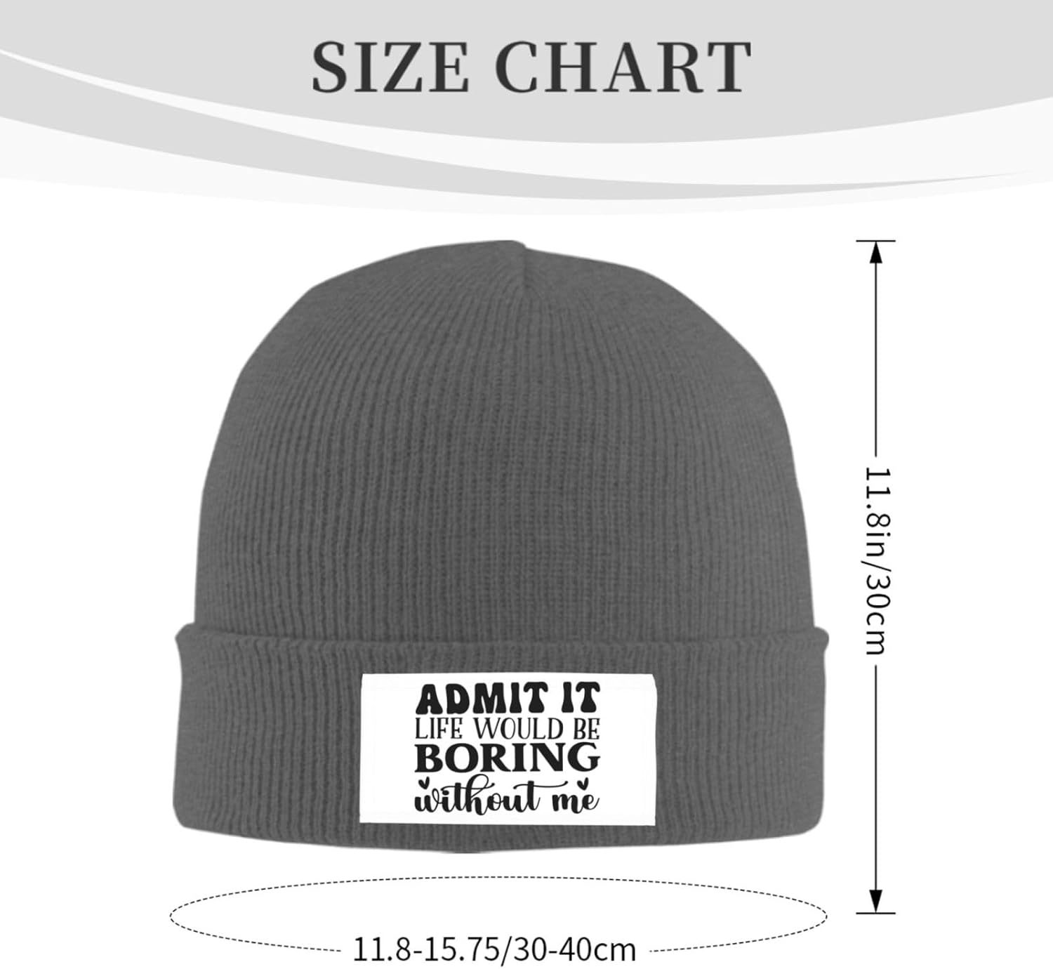 Admit It Life Would Be Boring Without Me Winter Knitted Hat